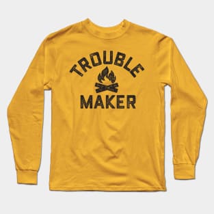 Trouble Maker Long Sleeve T-Shirt